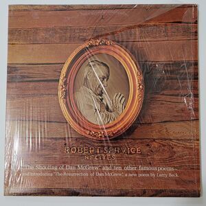 Robert Service Vinyl LP Robert Service Recites Bard Of Alaska EX/EX Poetry '75
